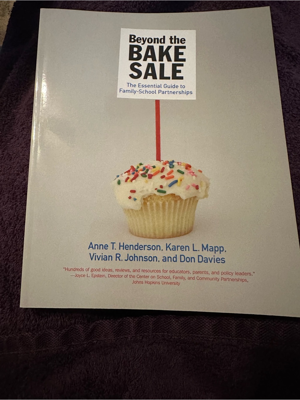 Beyond the Bake Sale (White Cover) - Guide to Family-School Partnerships